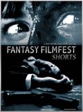 Fantasy Filmfest Shorts