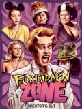 Forbidden Zone (Directors Cut)