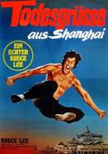 Bruce Lee: Fist Of Fury (1972)